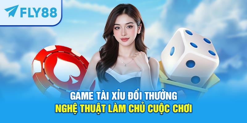 game tài xỉu đổi thưởng