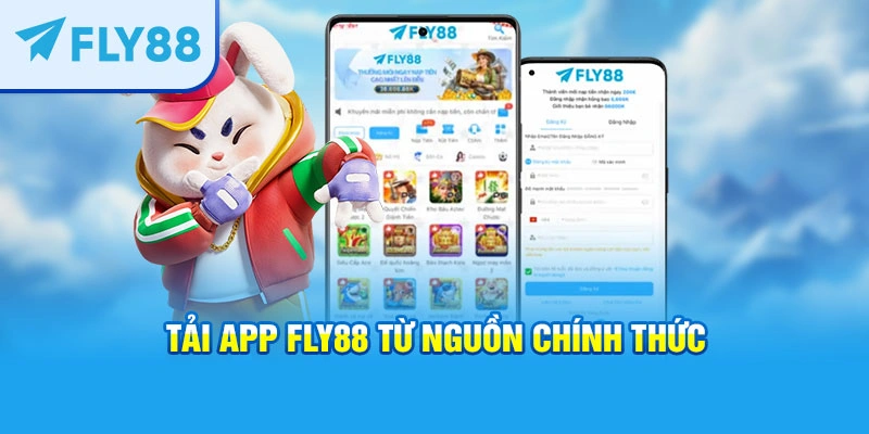 Tải app FLY88 từ nguồn chính thức